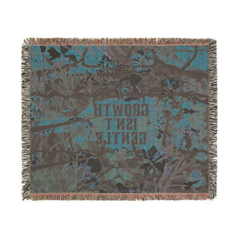 "growth isn't gentle" woven blanket