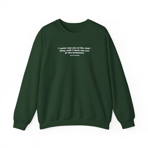 bookstore>club sweatshirt