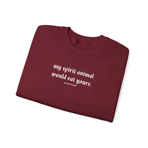 spirit animal- sweatshirts