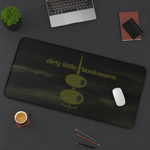 "dirty little bookworm" desk mat