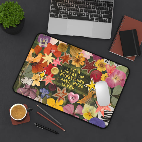 "library of everyone I loved" desk mat