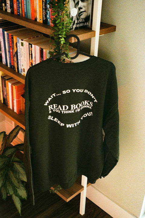 "you don't read books?"