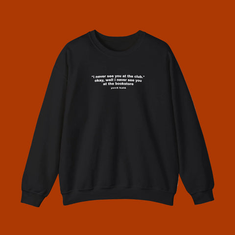bookstore>club sweatshirt