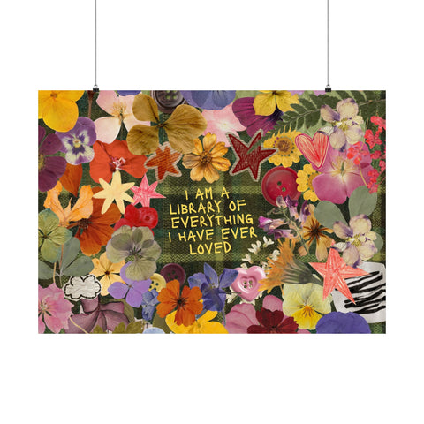 "library of everything I loved" posters!