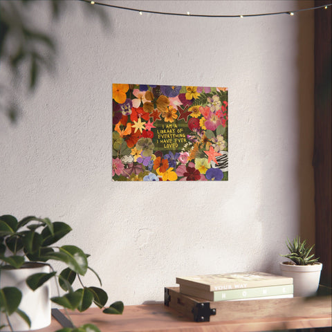 "library of everything I loved" posters!