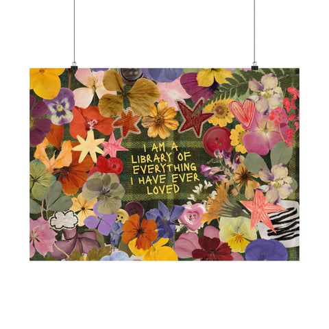 "library of everything I loved" posters!