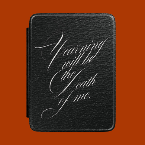 "yearning" kindle case
