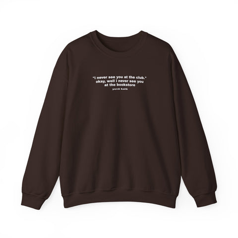 bookstore>club sweatshirt