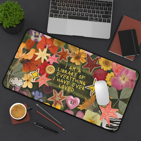 "library of everyone I loved" desk mat