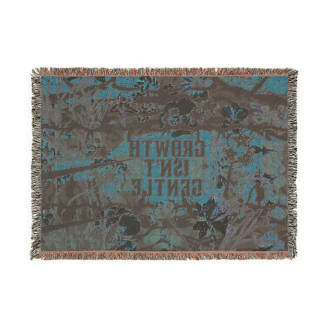 "growth isn't gentle" woven blanket