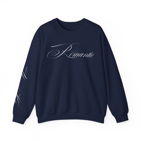 "the romantic" sweatshirt