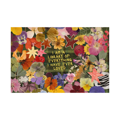 "library of everything I loved" posters!